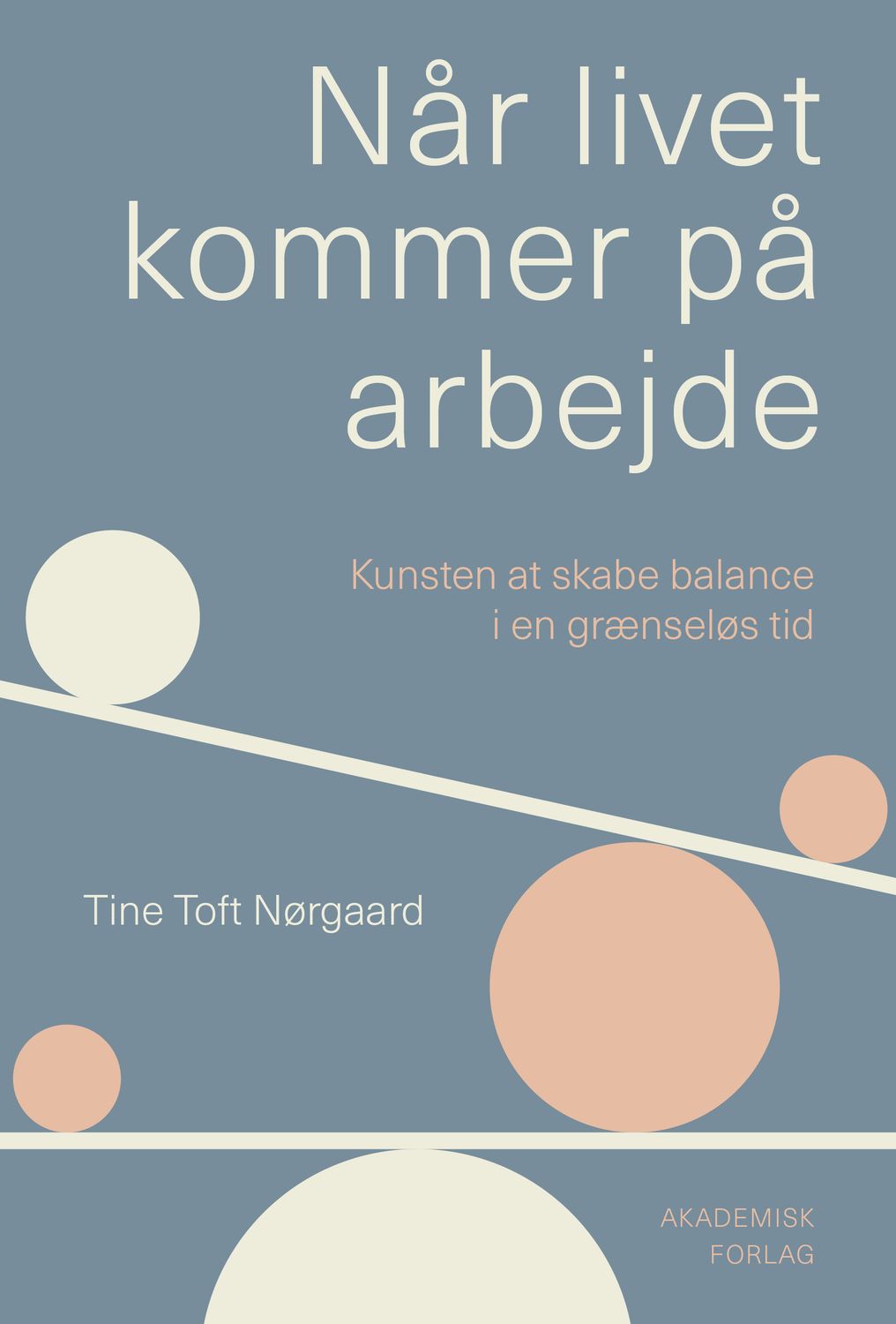 Når livet kommer på arbejde