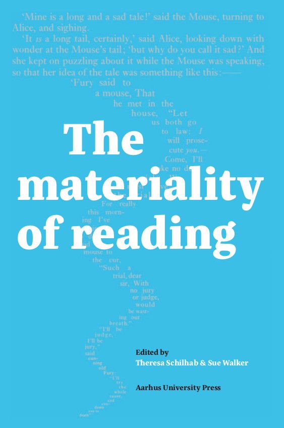 The Materiality of reading