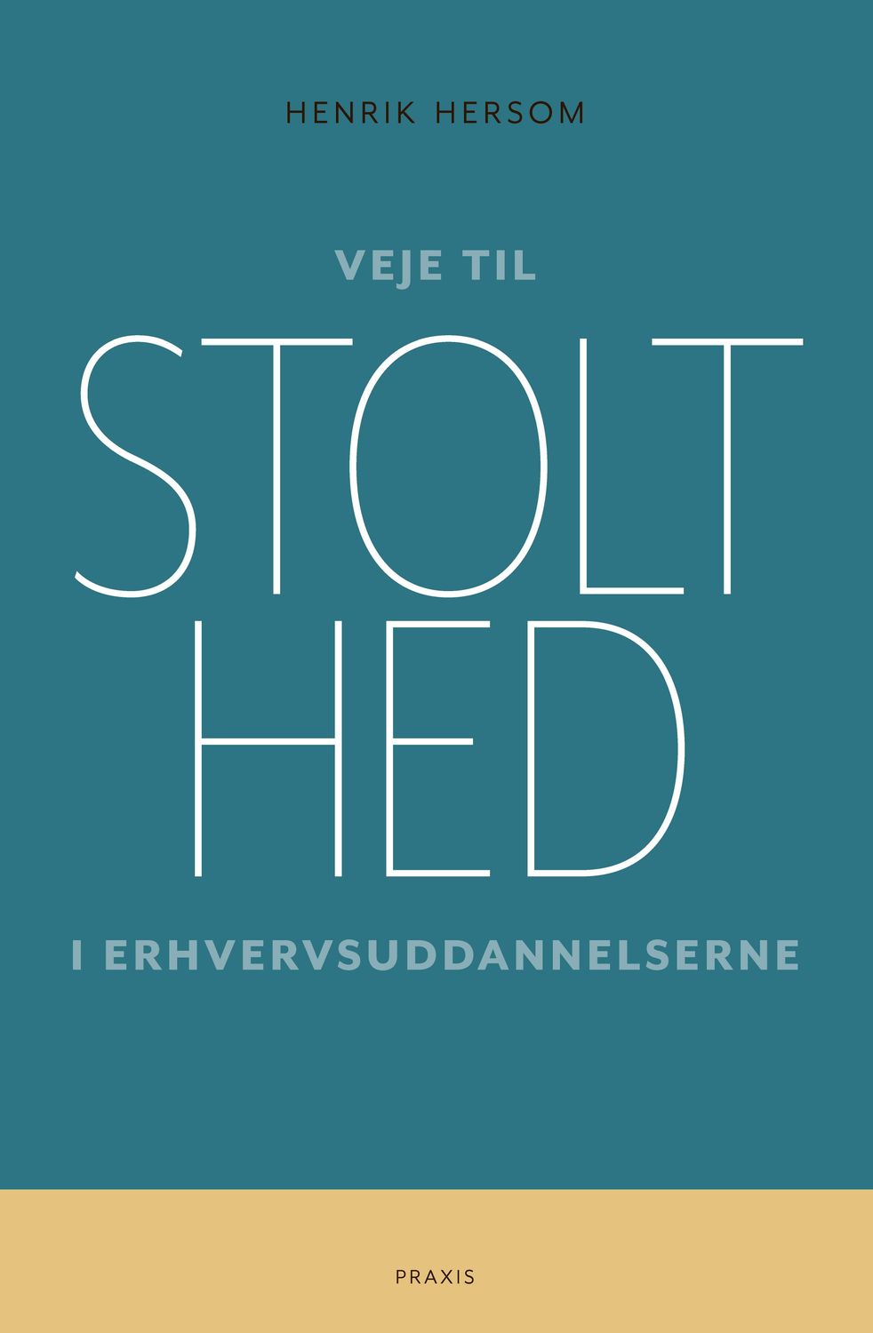 Veje til stolthed i erhvervsuddannelserne