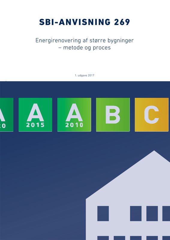Anvisning 269: Energirenovering af større bygninger