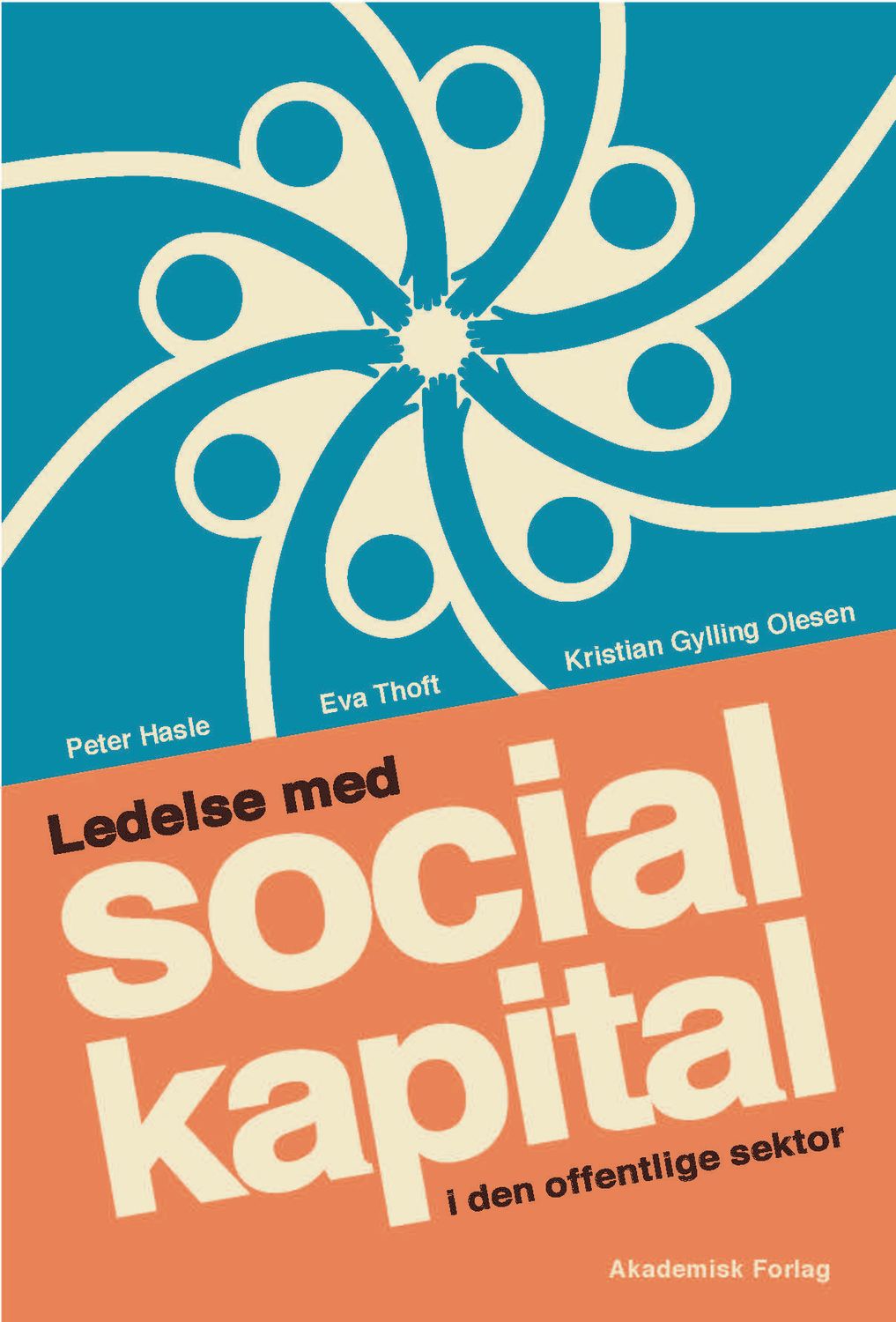 Ledelse med social kapital i den offentlige sektor