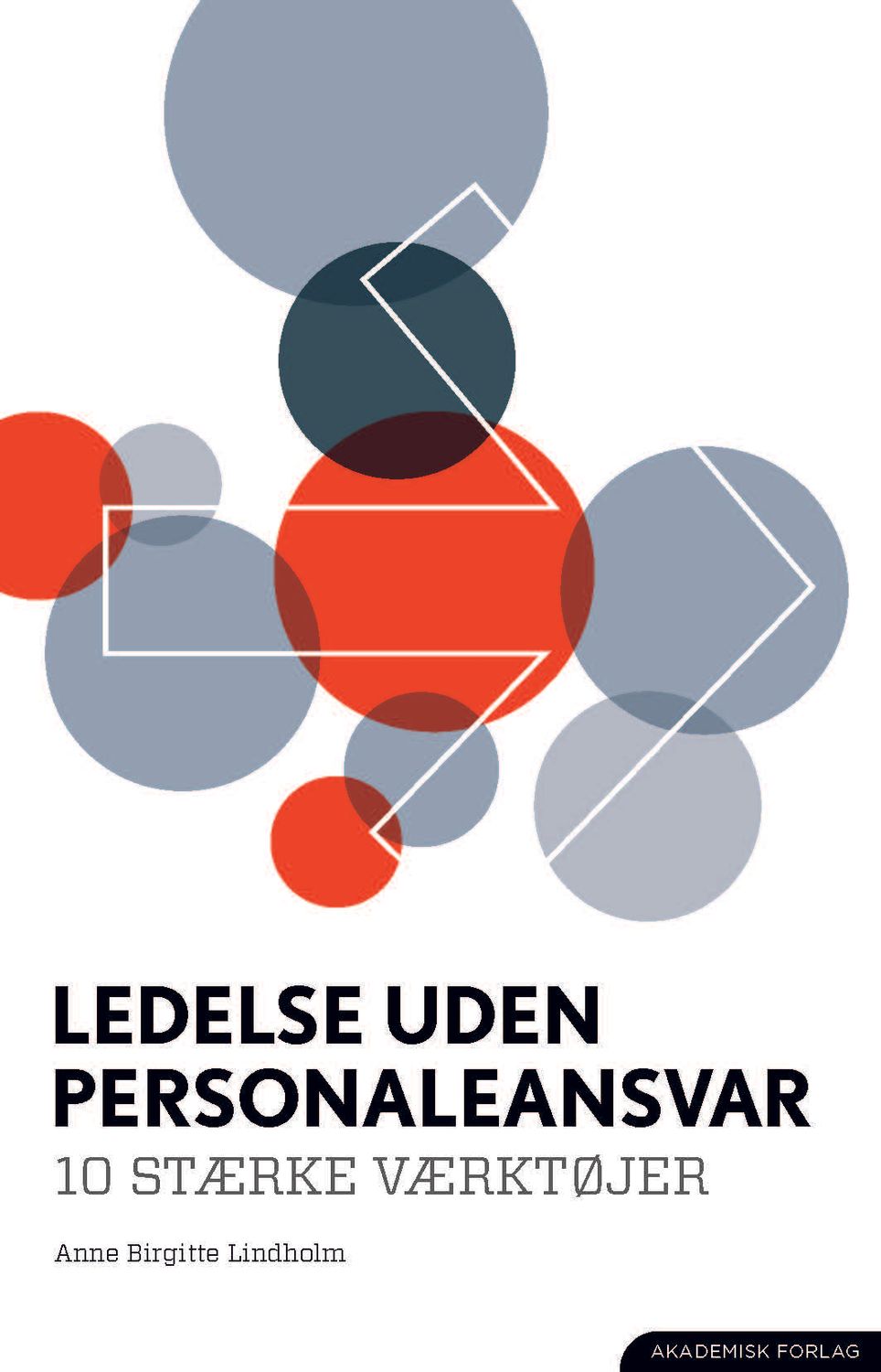 Ledelse uden personaleansvar. 10 stærke værktøjer