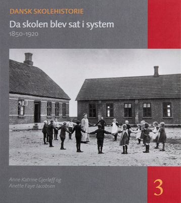 Da skolen blev sat i system