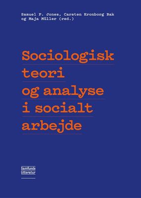 Sociologisk teori og analyse i socialt arbejde