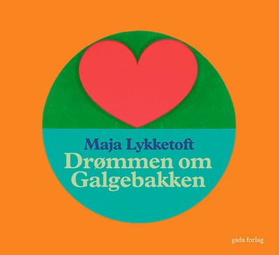 Drømmen om Galgebakken