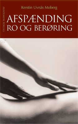 Afspænding, ro og berøring