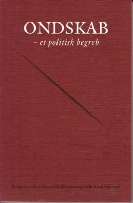 Ondskab - et politisk begreb