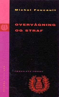 Overvågning og straf Overvågning og straf