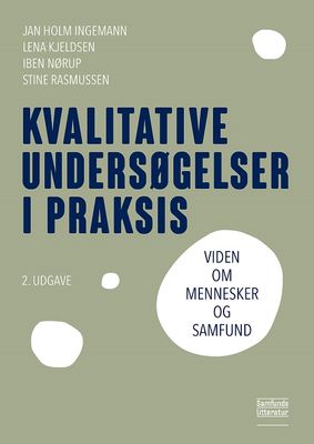 Kvalitative undersøgelser i praksis