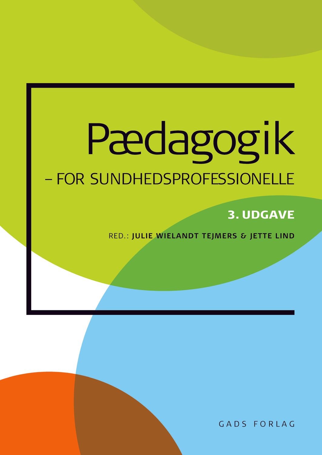 Pædagogik for sundhedsprofessionelle