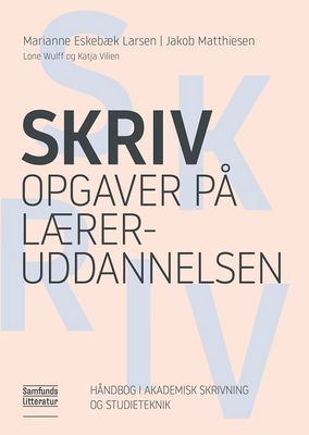 Skriv opgaver på læreruddannelsen