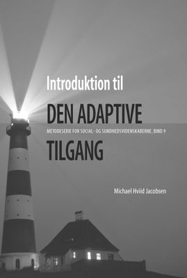 Introduktion til den adaptive tilgang