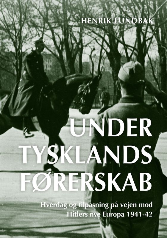 Under Tysklands førerskab (bd. 1-2)