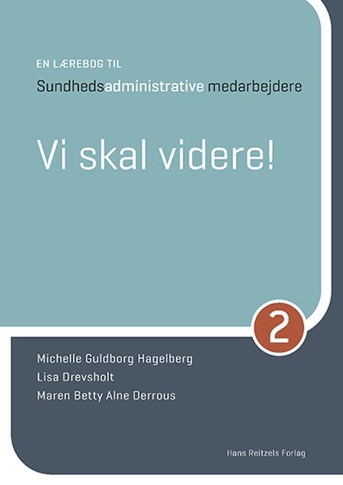 En lærebog til sundhedsadministrative medarbejdere 2