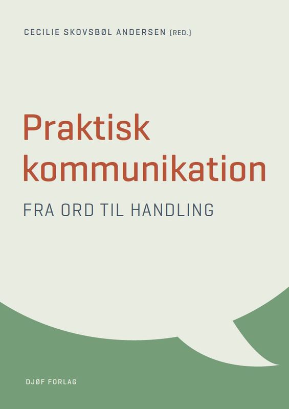 Praktisk kommunikation Praktisk kommunikation