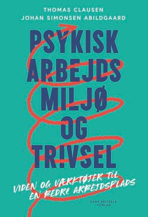 Psykisk Arbejdsmiljø og Trivsel Psykisk Arbejdsmiljø og Trivsel