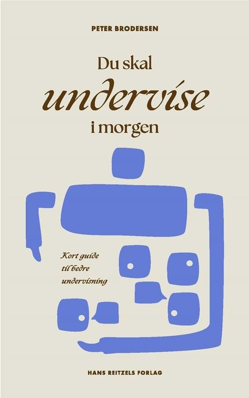 Du skal undervise i morgen Du skal undervise i morgen