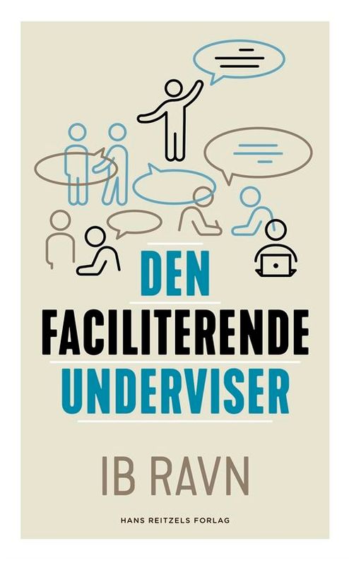 Den faciliterende underviser Den faciliterende underviser