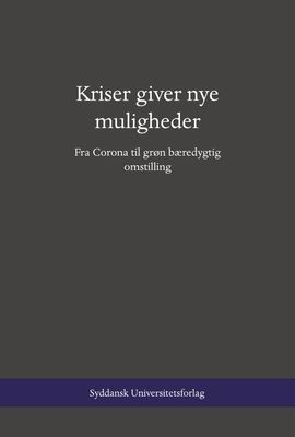 Kriser giver nye muligheder