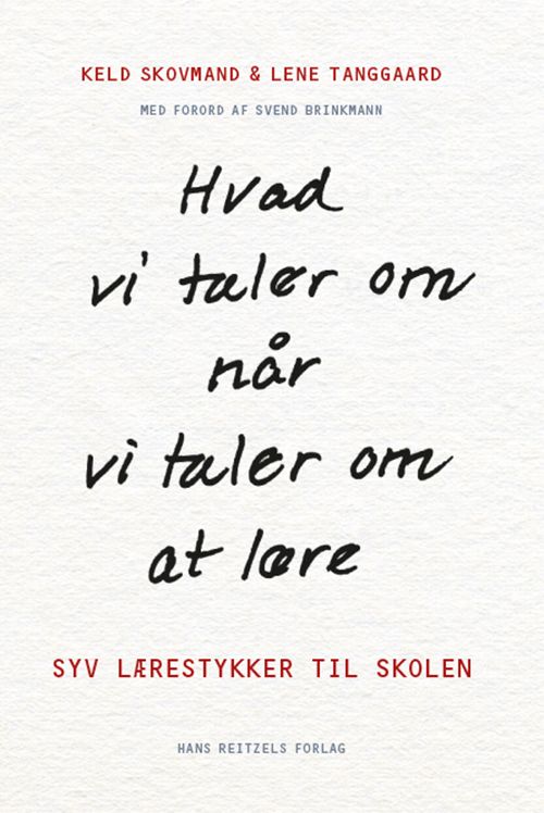 Hvad vi taler om, når vi taler om at lære