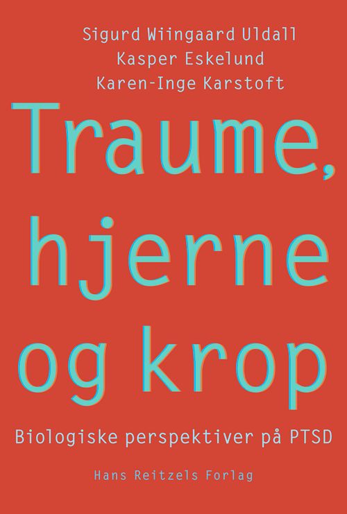 Traume, hjerne og krop