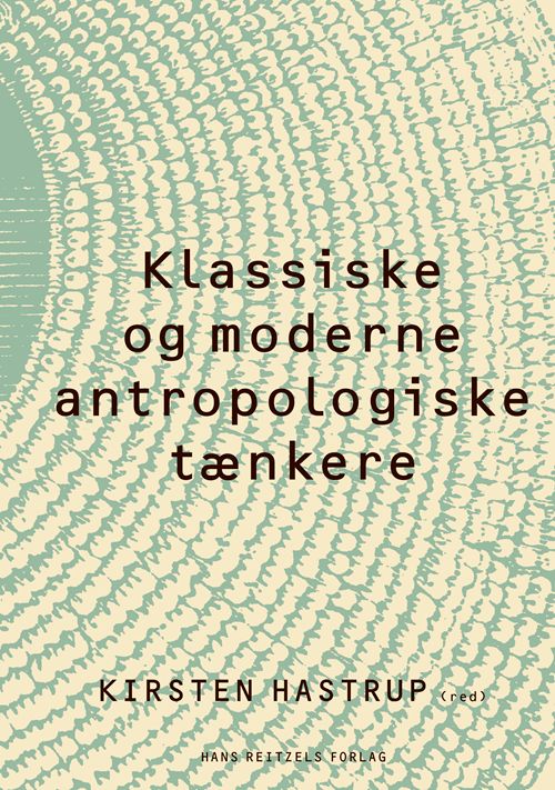 Klassiske og moderne antropologiske tænkere