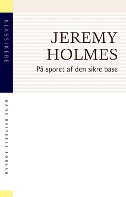 På sporet af den sikre base