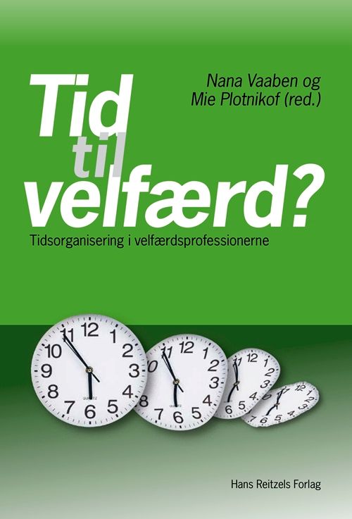 Tid til velfærd?