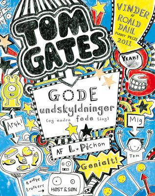 Tom Gates 2 - Gode undskyldninger (og andre fede ting)