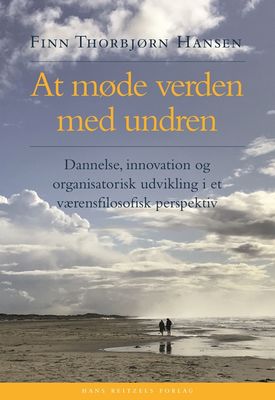 At møde verden med undren At møde verden med undren