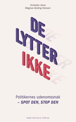 De lytter ikke