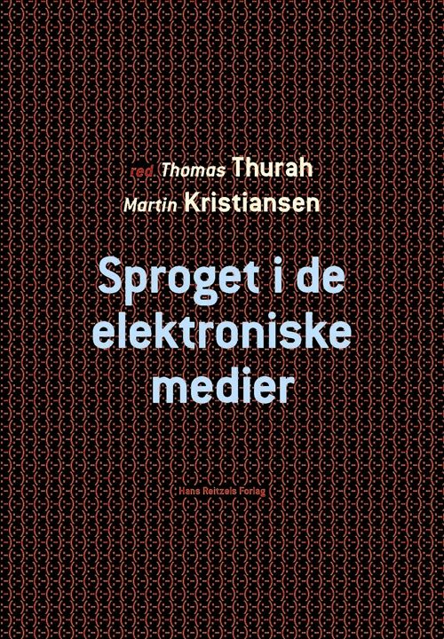 Sproget i de elektroniske medier