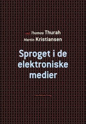 Sproget i de elektroniske medier