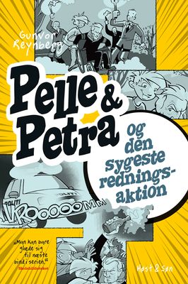 Pelle &amp; Petra og den sygeste redningsaktion
