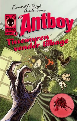 Antboy 4 -Tissemyren vender tilbage