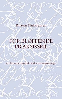 Forbløffende praksisser