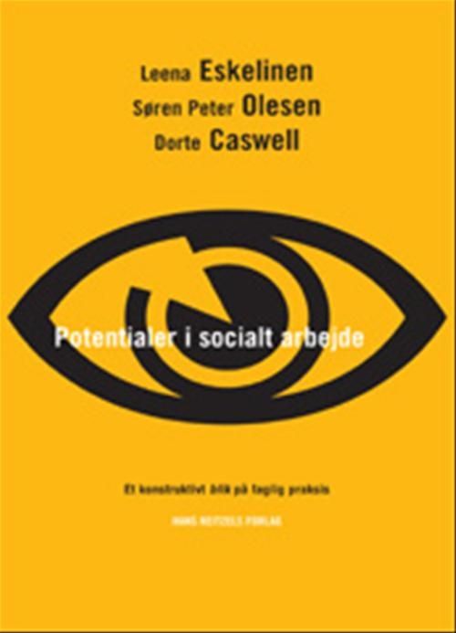 Potentialer i socialt arbejde Potentialer i socialt arbejde