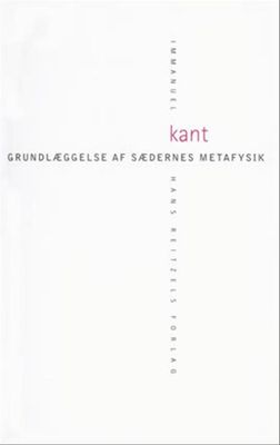 Grundlæggelse af sædernes metafysik