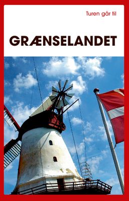 Turen går til grænselandet