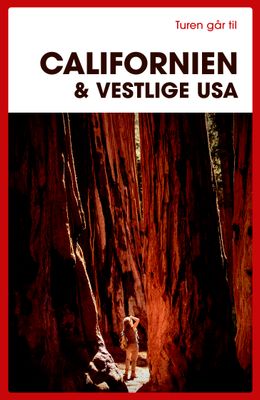 Turen går til Californien &amp; Vestlige USA