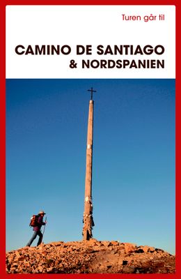 Turen går til Camino de Santiago &amp; Nordspanien