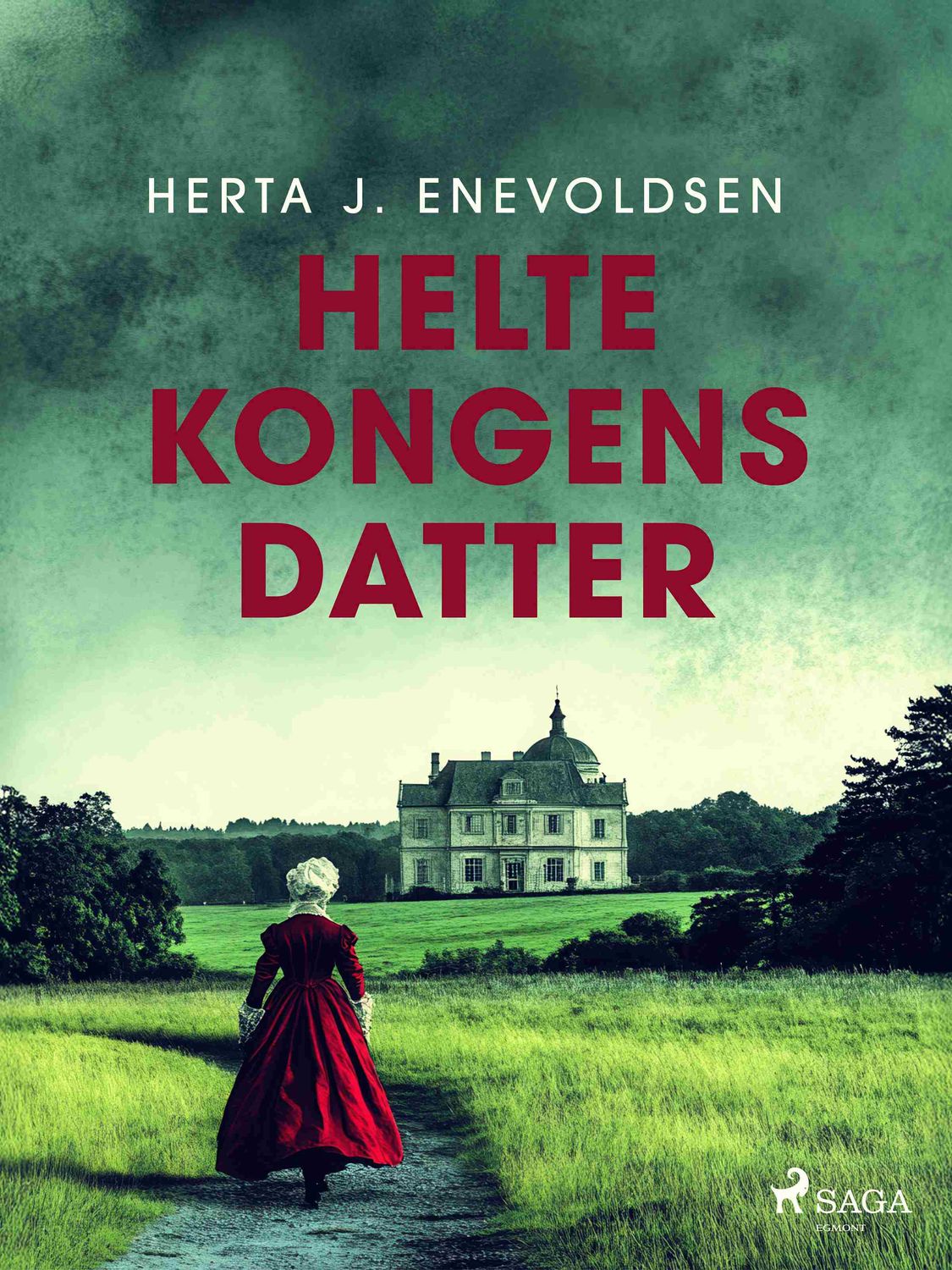 Heltekongens datter