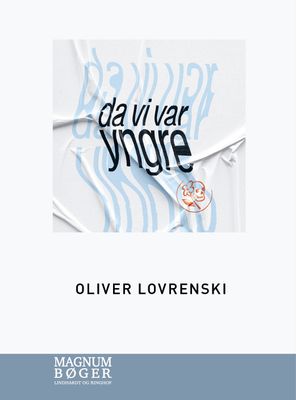 Da vi var yngre (Storskrift)