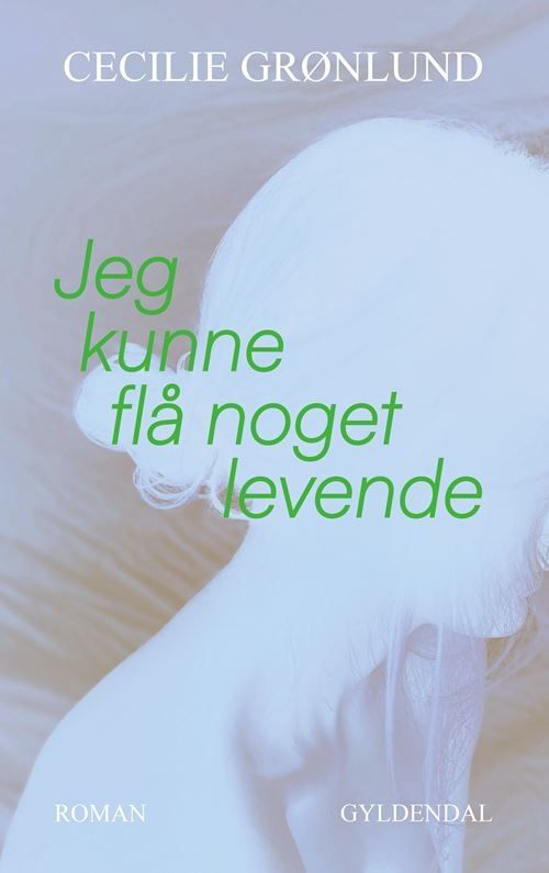 Jeg kunne flå noget levende
