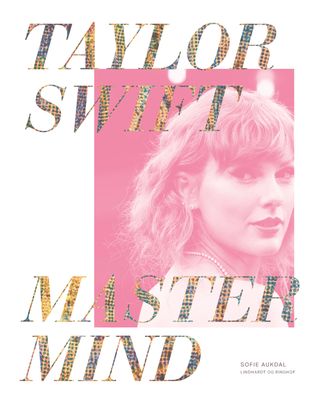 Taylor Swift: Mastermind
