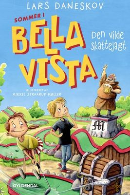 Sommer i Bella Vista - Den vilde skattejagt