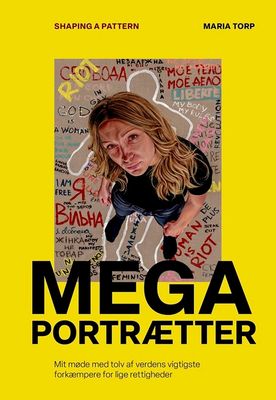 MEGAPORTRÆTTER - Shaping a Pattern