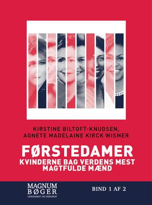 Førstedamer - Magtfulde kvinder i Det Hvide Hus (Storskrift)