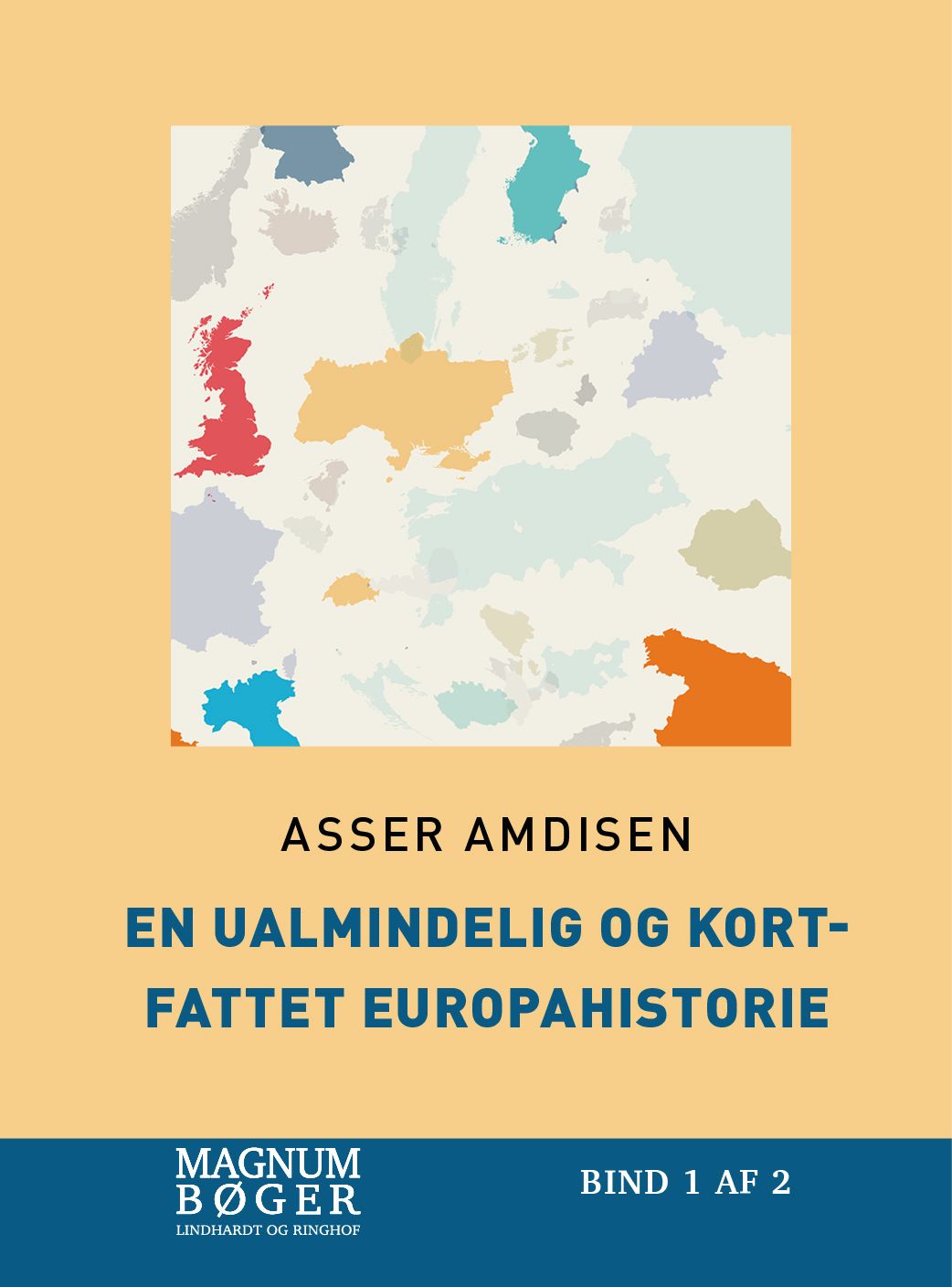 En ualmindelig og kortfattet europahistorie (Storskrift)