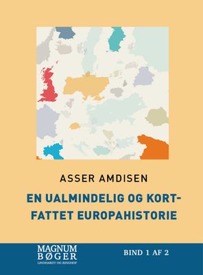 En ualmindelig og kortfattet europahistorie (Storskrift)